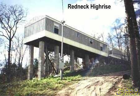 Redneck Hi-Rise
